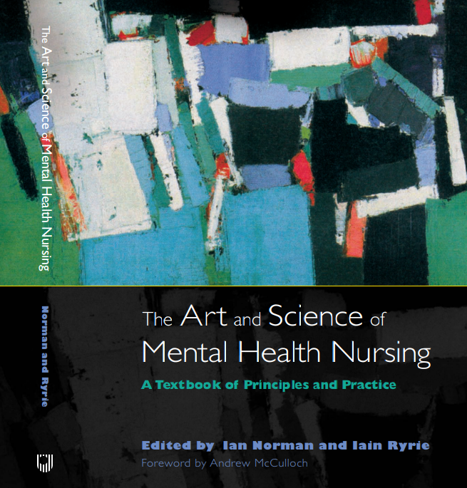The Art and Science of Mental Health Nursing A Textbook of Principles and Practice