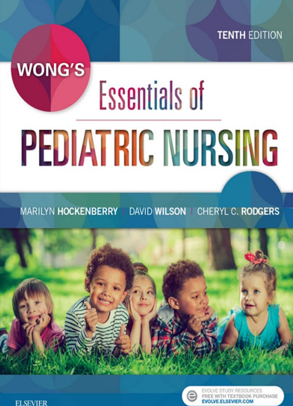 Wong's Essential of Pediatric Nursing