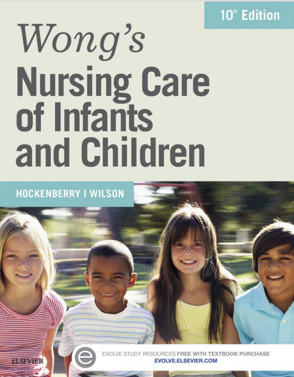 Wong's Nursing Care of Infants and Children