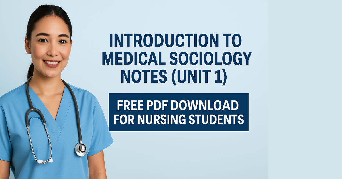 Following are Medical Sociology Notes Unit 1 UHS Notes — Free Download (Studocu, Scribd & Google Drive) .