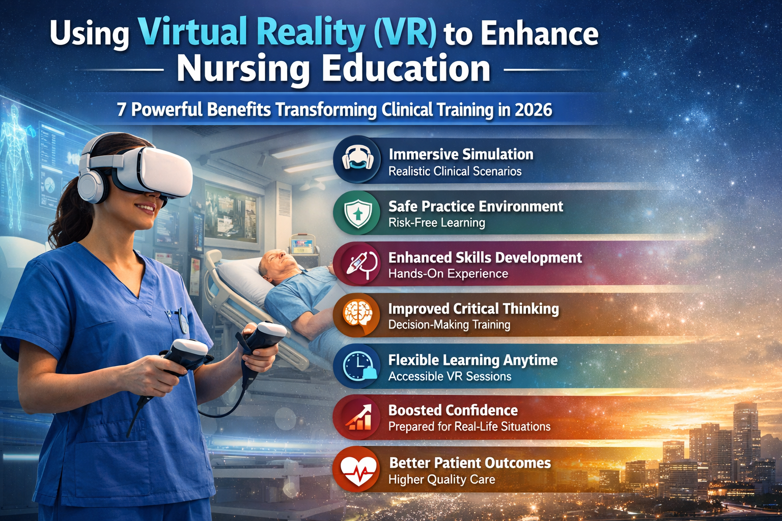 Discover Using Virtual Reality (VR) to Enhance Nursing Education: 7 Powerful Benefits Transforming Clinical Training in 2026.