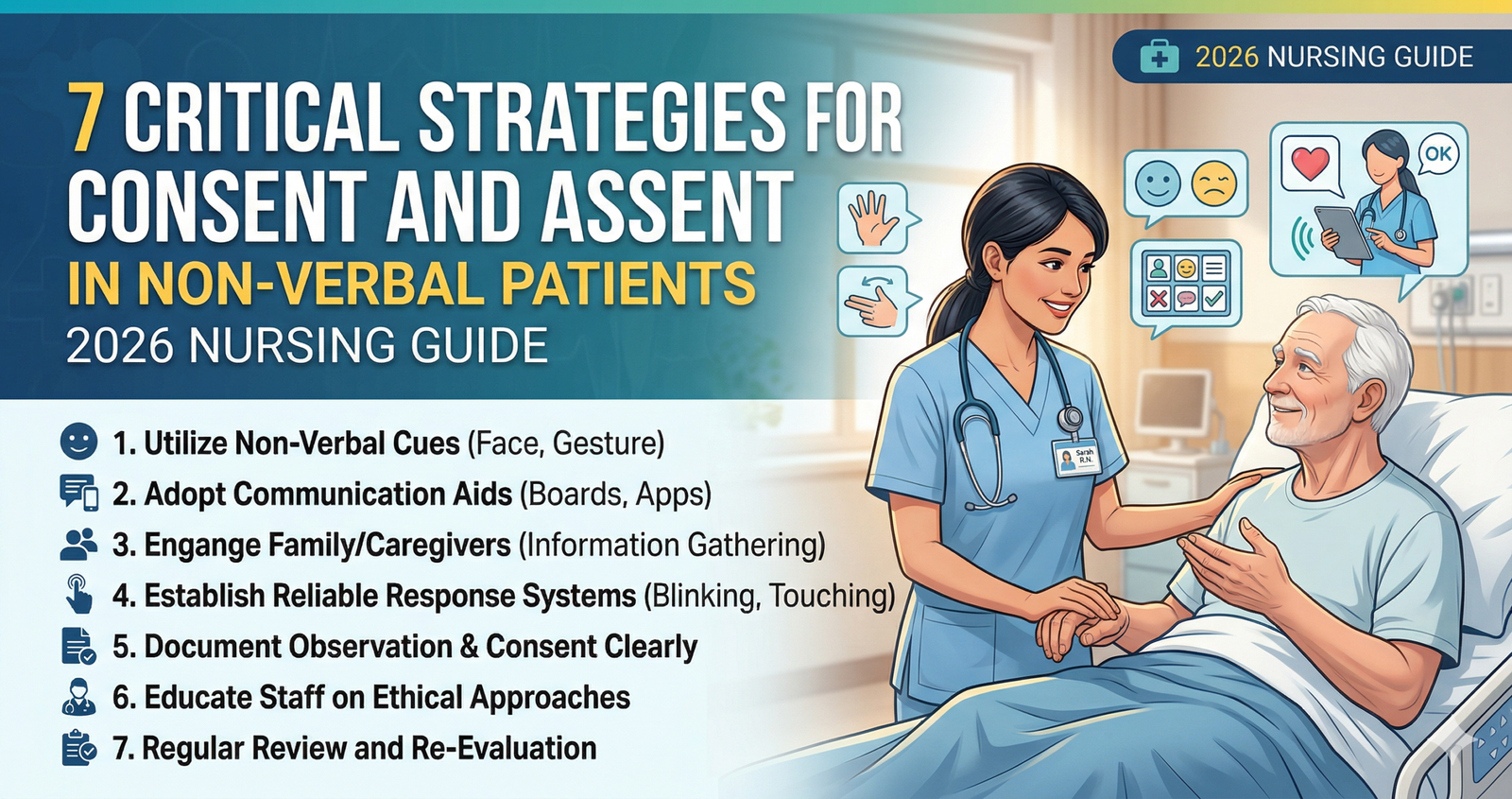 Learn 7 Critical Strategies for Consent and Assent in Non-Verbal Patients: 2026 Nursing Guide.