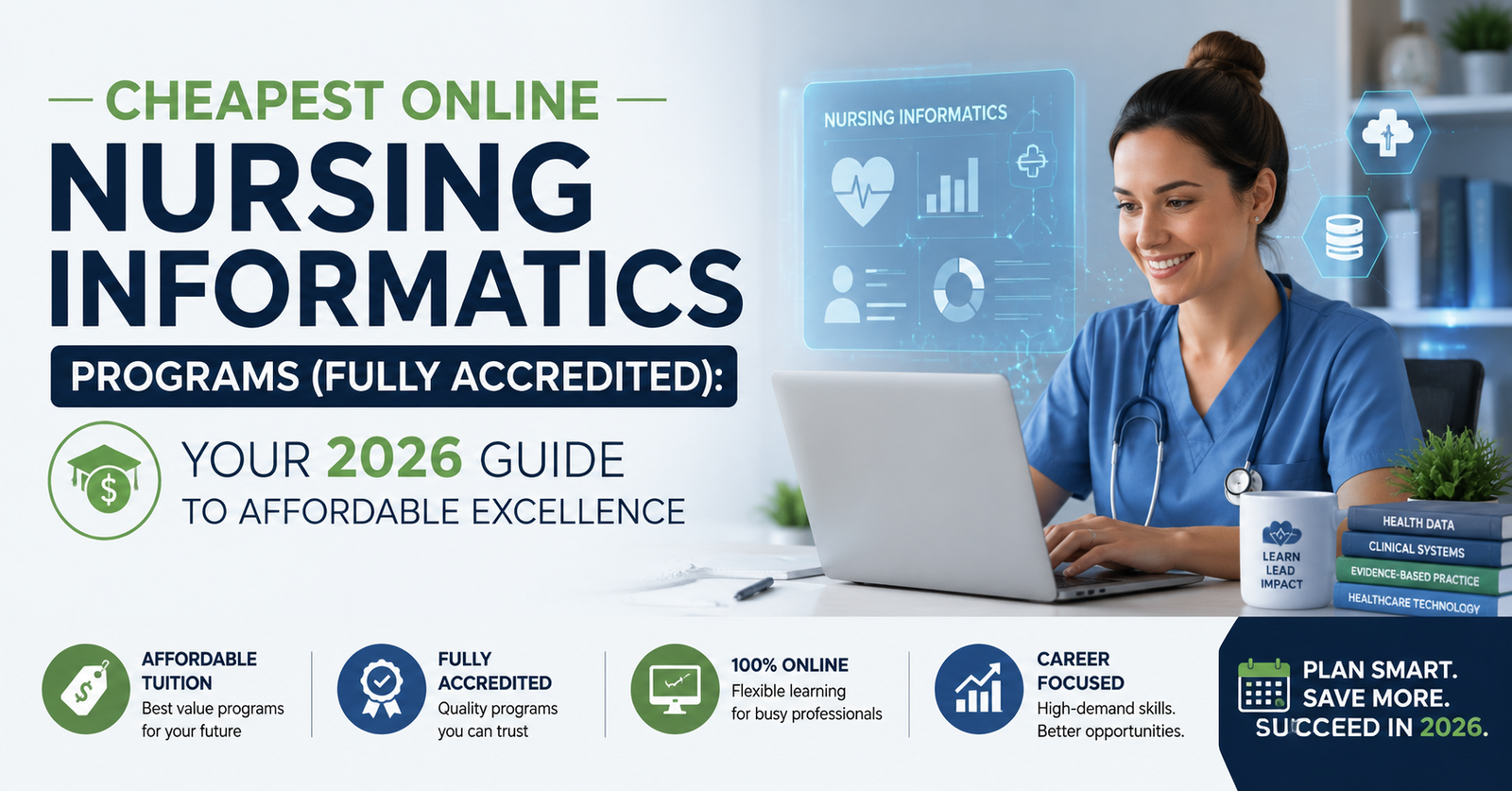 Explore Cheapest Online Nursing Informatics Programs Fully Accredited: Your 2026 Guide to Affordable Excellence.