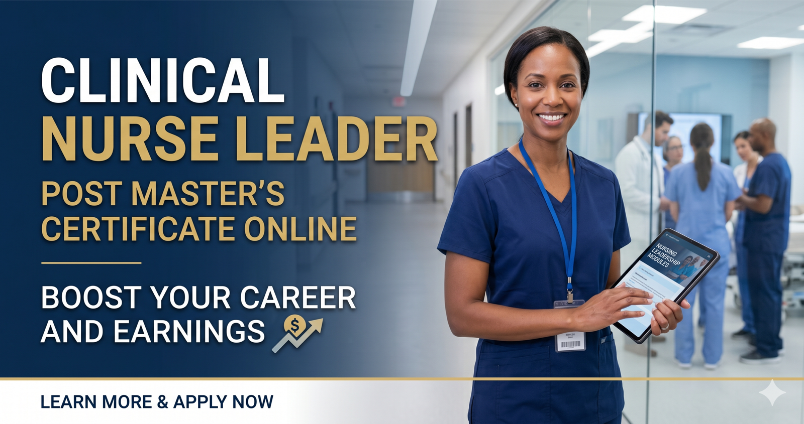 Earn your Clinical Nurse Leader Post Master's Certificate Online: Boost Your Career and Earning Potential.