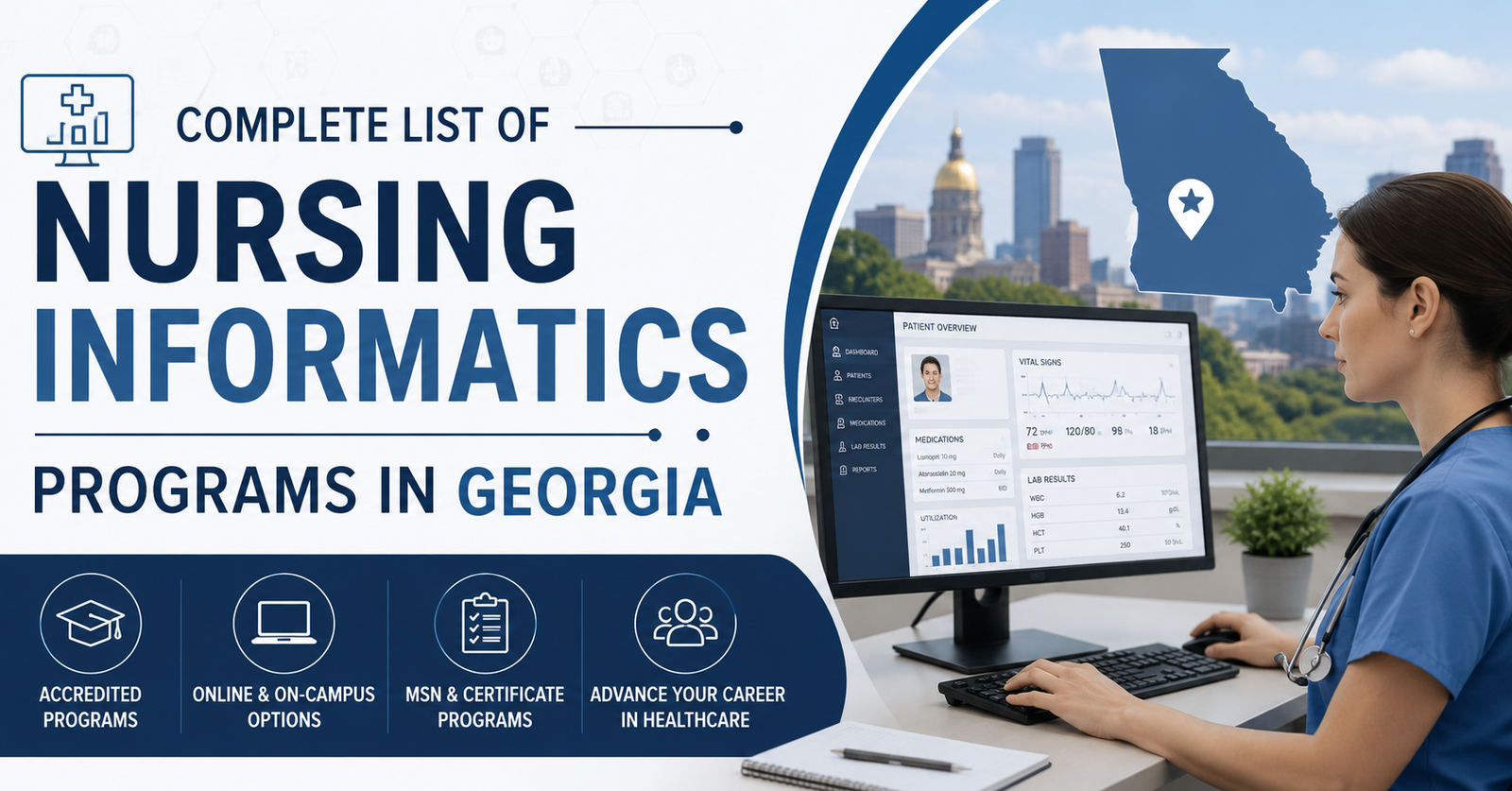 Discover the Complete List of Nursing Informatics Programs in Georgia.