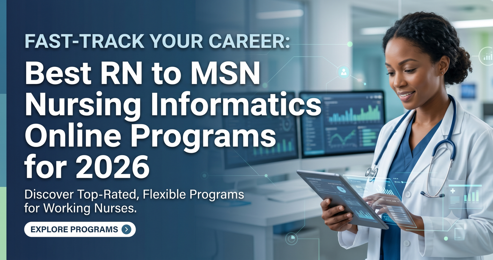 Discover the Best RN to MSN Nursing Informatics Online Programs for 2026: Fast-Track Your Career.