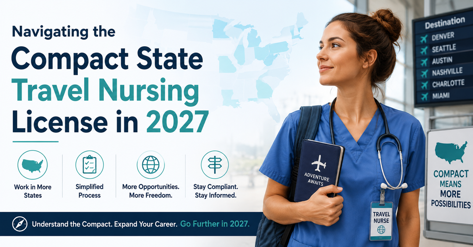 Explore Navigating the Compact State Travel Nursing License in 2027.