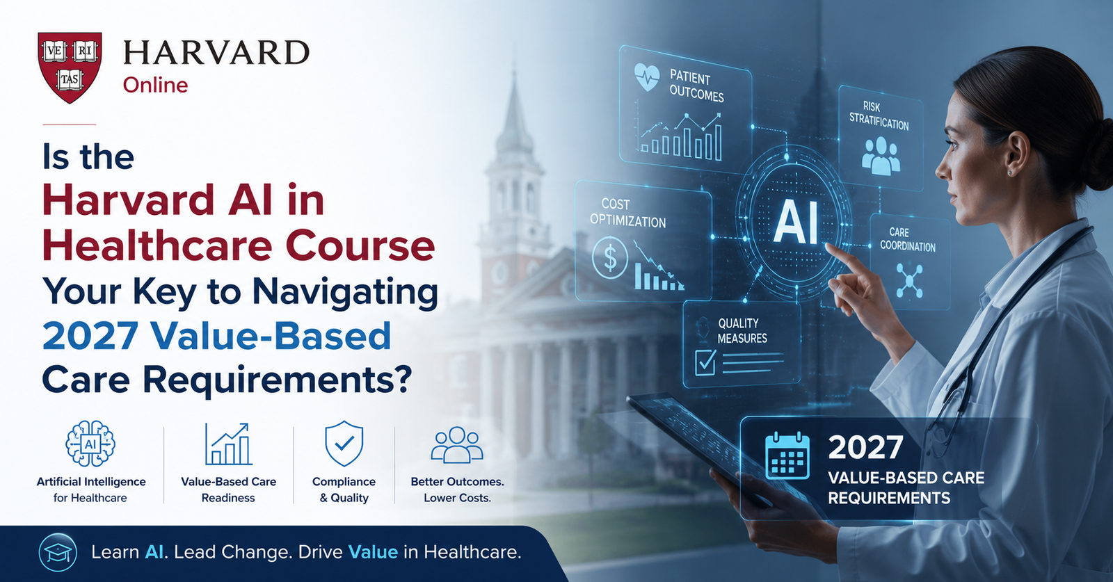 Discover how Is the Harvard AI in Healthcare Course Your Key to Navigating 2027 Value-Based Care Requirements?