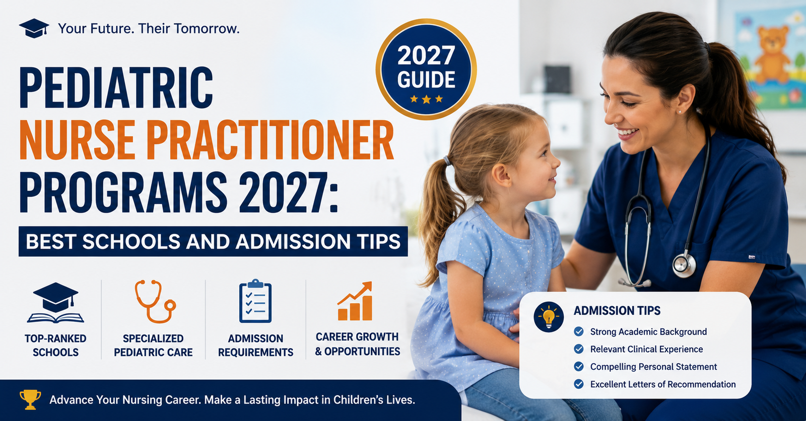 Explore pinnacle Pediatric Nurse Practitioner Programs: Best Schools and Admission Tips.