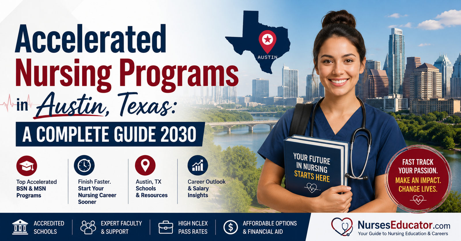 Explore Accelerated Nursing Programs in Austin, Texas: A Complete Guide.