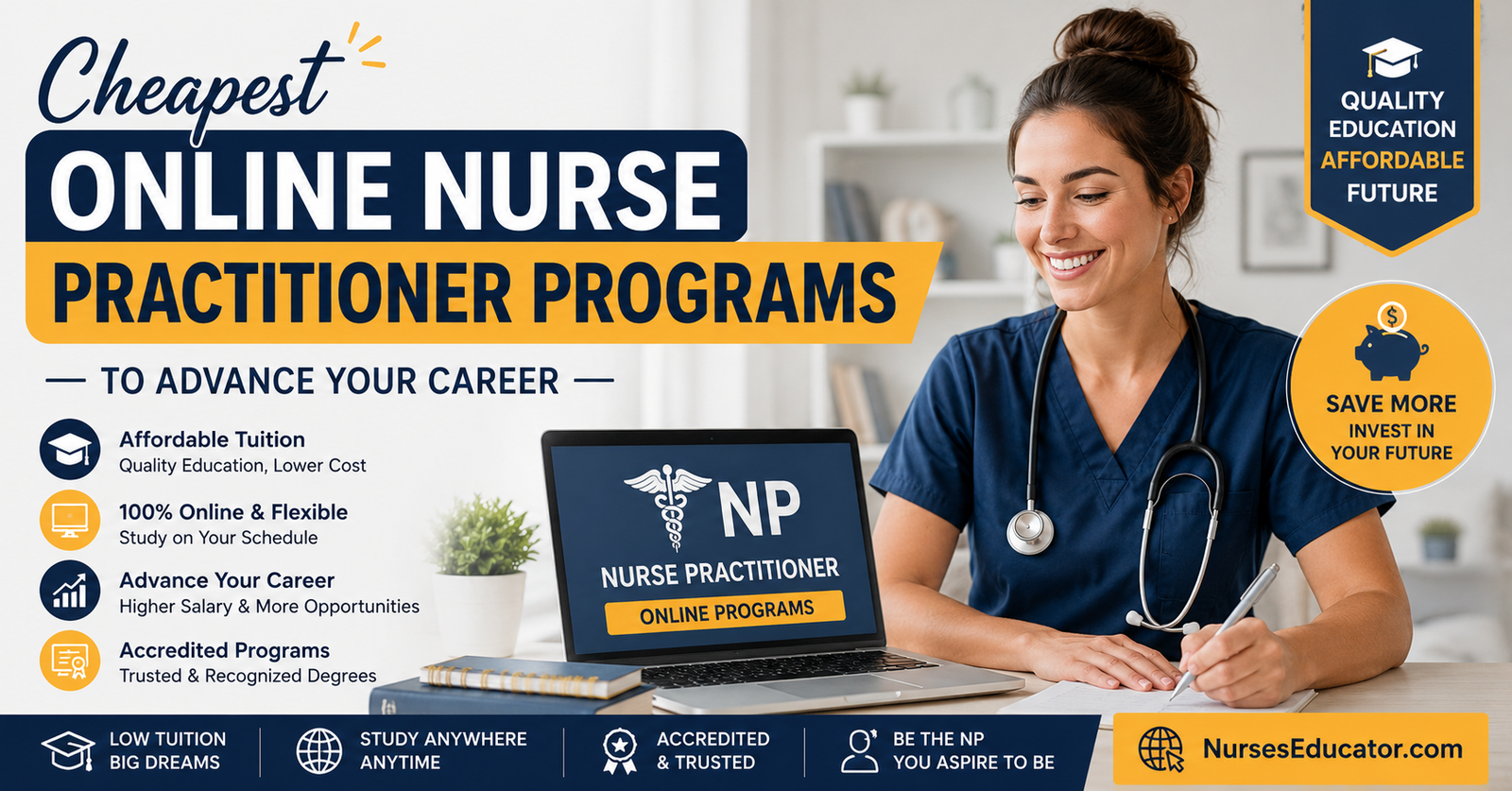 Discover Cheapest Online Nurse Practitioner Programs to Advance Your Career.
