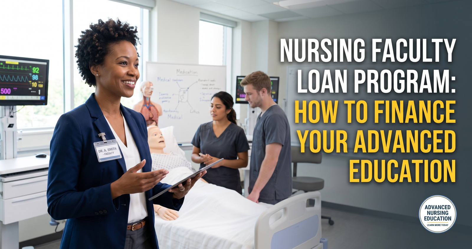 Discover the Nursing Faculty Loan Program: How to Finance Your Advanced Education.